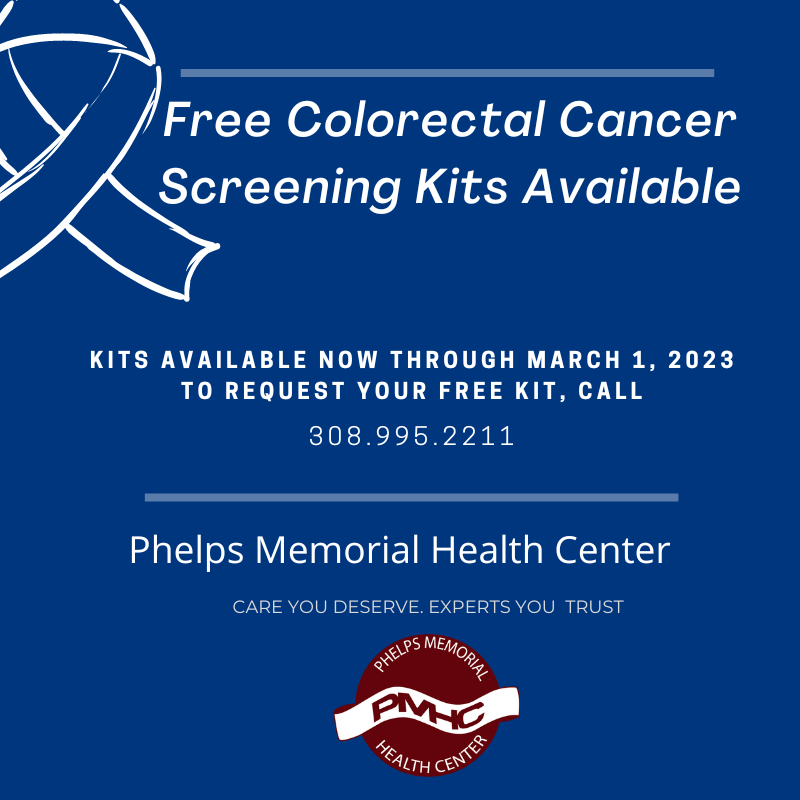 COLORECTAL CANCER SCREENINGS SAVES LIVES. FREE KITS AVAILABLE. Phelps